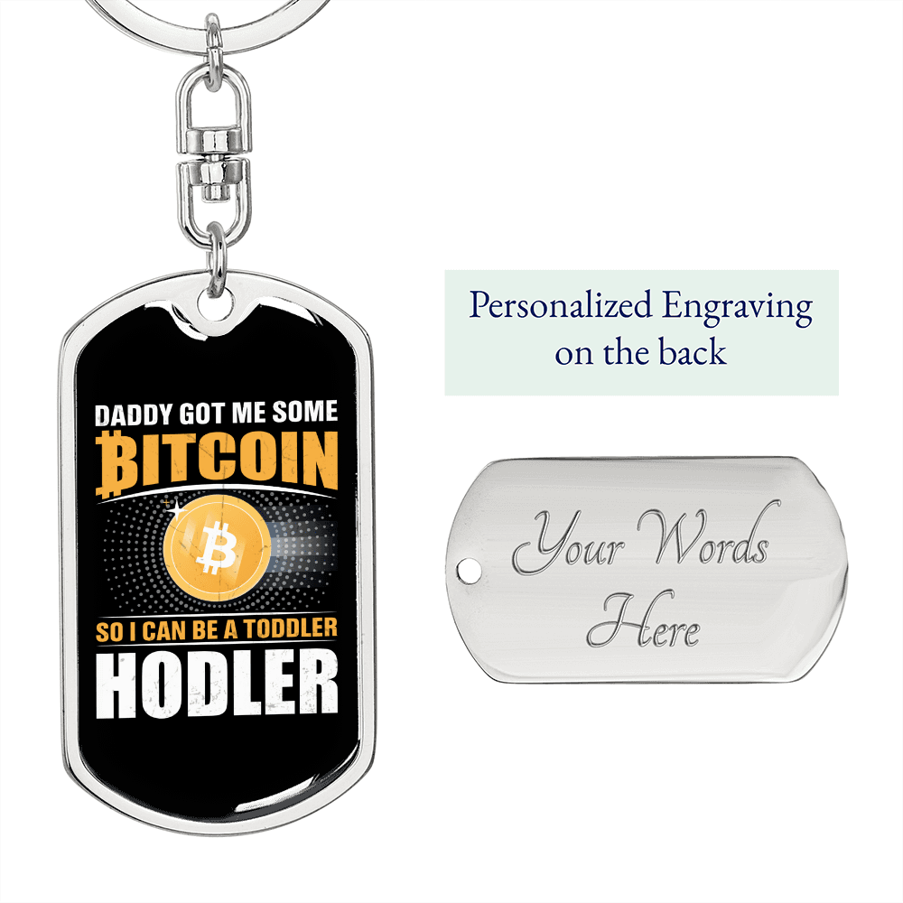 Daddy Get Some Bit Coin Crypto Keychain Stainless Steel or 18k Gold Dog Tag Keyring-Express Your Love Gifts