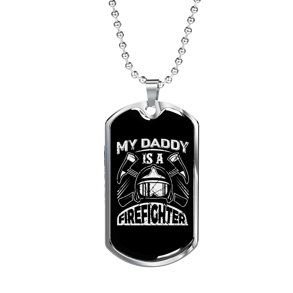 Daddy Is A Firefighter Gift Stainless Steel or 18k Gold Dog Tag 24" Chain-Express Your Love Gifts