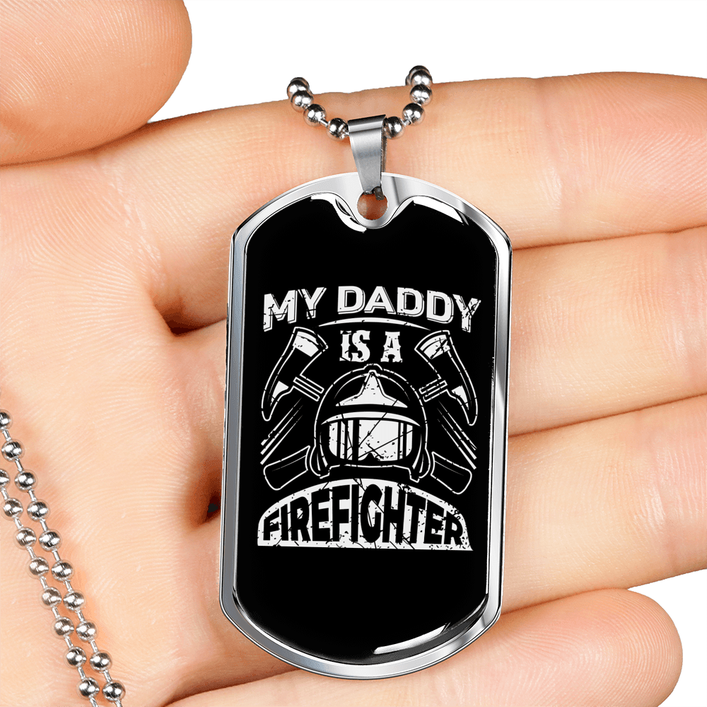 Daddy Is A Firefighter Gift Stainless Steel or 18k Gold Dog Tag 24" Chain-Express Your Love Gifts