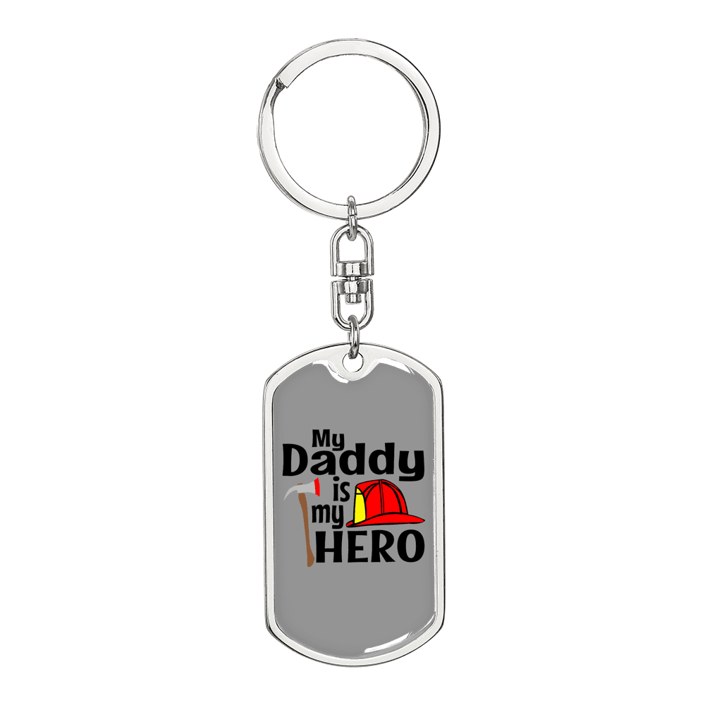 Daddy Is My Hero Firefighter Keychain Stainless Steel or 18k Gold Dog Tag Keyring-Express Your Love Gifts