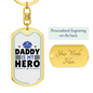 Daddy Is My Hero Keychain Stainless Steel or 18k Gold Dog Tag Keyring-Express Your Love Gifts