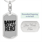 Daddy Is My Hero Police Keychain Stainless Steel or 18k Gold Dog Tag Keyring-Express Your Love Gifts