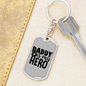 Daddy Is My Hero Police Keychain Stainless Steel or 18k Gold Dog Tag Keyring-Express Your Love Gifts