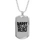 Daddy Is My Hero Police Necklace Stainless Steel or 18k Gold Dog Tag 24"-Express Your Love Gifts