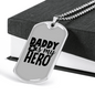 Daddy Is My Hero Police Necklace Stainless Steel or 18k Gold Dog Tag 24"-Express Your Love Gifts