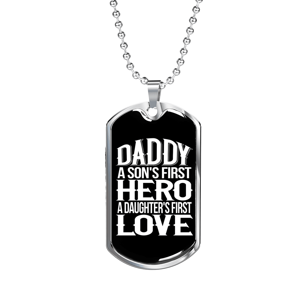 Daddy'S First Hero Dog Tag Stainless Steel or 18k Gold 24" Chain-Express Your Love Gifts