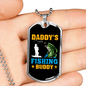 Daddy'S Fishing Buddy Fish Necklace Stainless Steel or 18k Gold Dog Tag 24" Chain-Express Your Love Gifts
