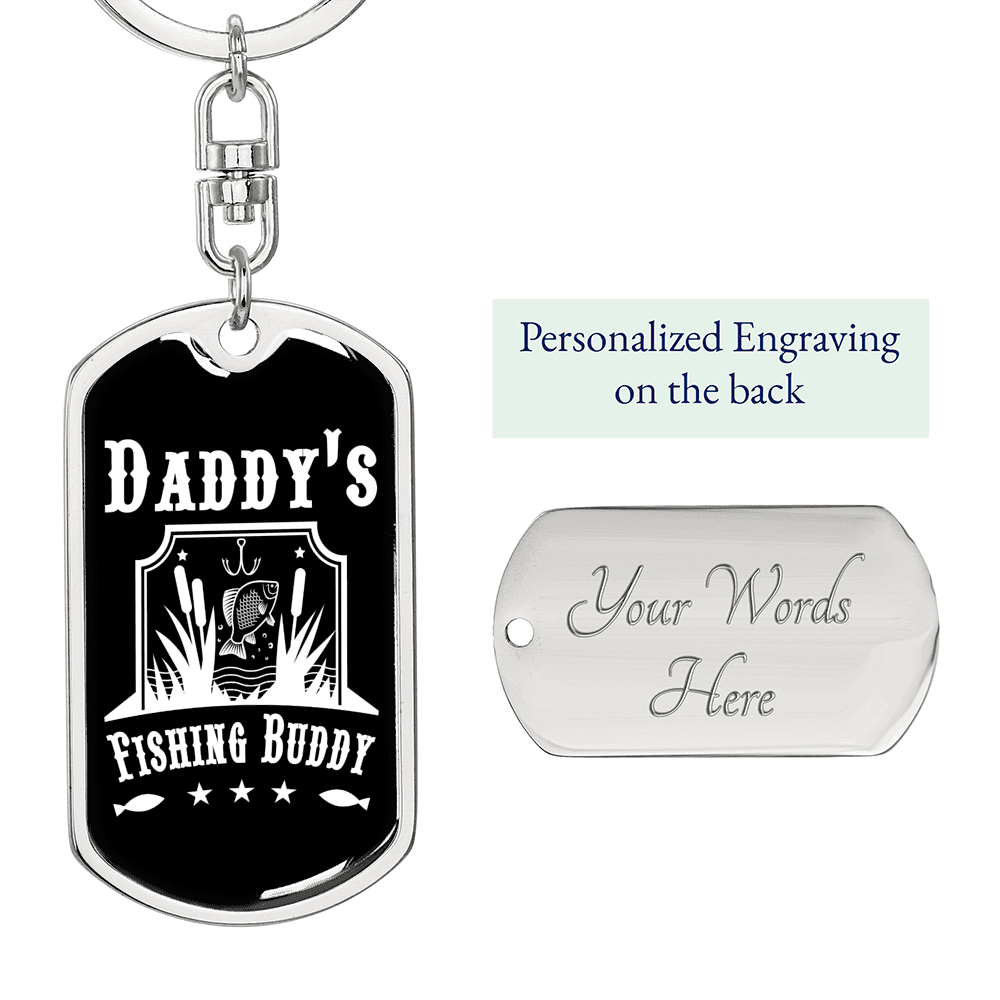 Daddy's Fishing Buddy Keychain Stainless Steel or 18k Gold Dog Tag Keyring-Express Your Love Gifts