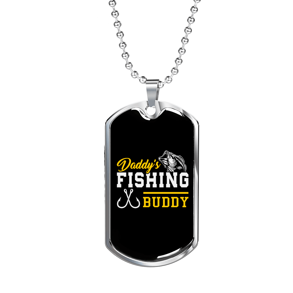 Daddy'S Fishing Buddy Necklace Stainless Steel or 18k Gold Dog Tag 24" Chain-Express Your Love Gifts