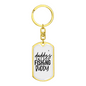 Daddy's Fishing Buddy Plain Keychain Stainless Steel or 18k Gold Dog Tag Keyring-Express Your Love Gifts