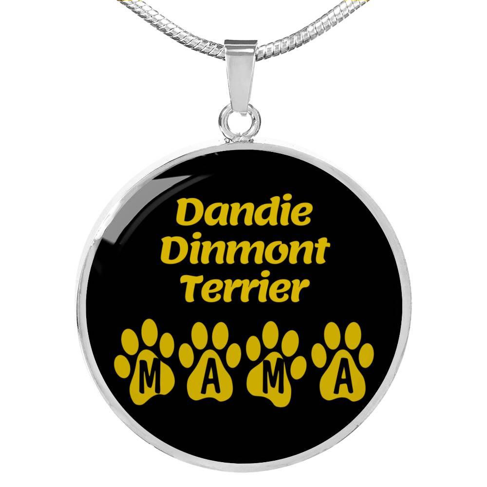 Dandie Dinmont Terrier Mama Circle Necklace Stainless Steel or 18k Gold 18-22" Dog Owner Lover-Express Your Love Gifts