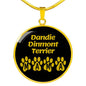 Dandie Dinmont Terrier Mama Circle Necklace Stainless Steel or 18k Gold 18-22" Dog Owner Lover-Express Your Love Gifts