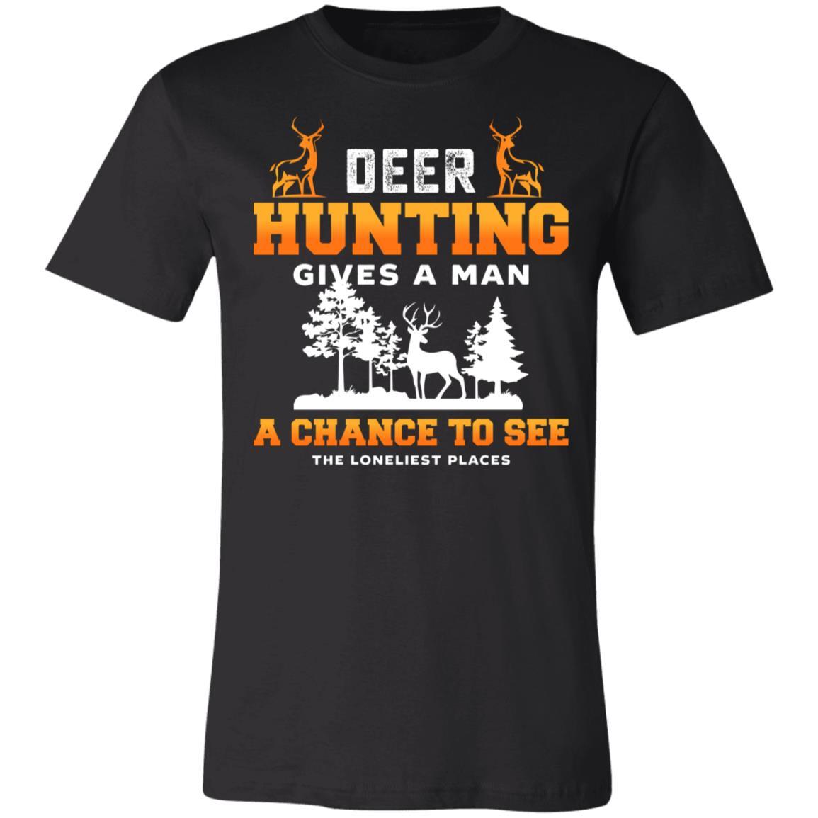 Deer Hunting Chance Hunter Gift T-Shirt-Express Your Love Gifts