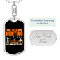 Deer Hunting Loneliest Places Keychain Stainless Steel or 18k Gold Dog Tag Keyring-Express Your Love Gifts
