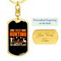 Deer Hunting Loneliest Places Keychain Stainless Steel or 18k Gold Dog Tag Keyring-Express Your Love Gifts