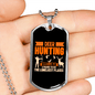 Deer Hunting Loneliest Places Necklace Stainless Steel or 18k Gold Dog Tag 24" Chain-Express Your Love Gifts