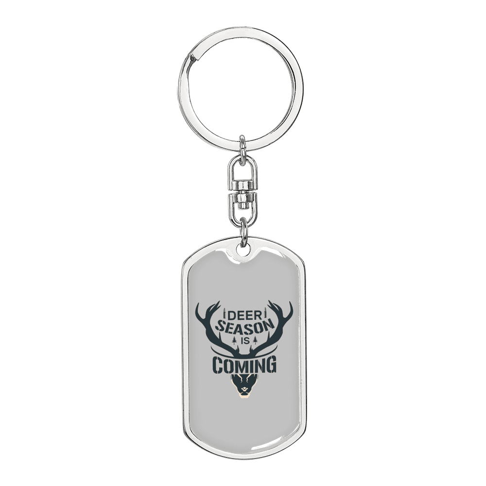 Deer Season Is Coming Hunter'S Keychain Gift Stainless Steel or 18k Gold Dog Tag Keyring-Express Your Love Gifts