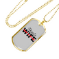 Depute Wife Firefighter Gift Stainless Steel or 18k Gold Dog Tag 24" Chain-Express Your Love Gifts