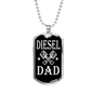 Diesel Dad Dog Tag Stainless Steel or 18k Gold 24" Chain-Express Your Love Gifts