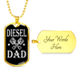 Diesel Dad Dog Tag Stainless Steel or 18k Gold 24" Chain-Express Your Love Gifts