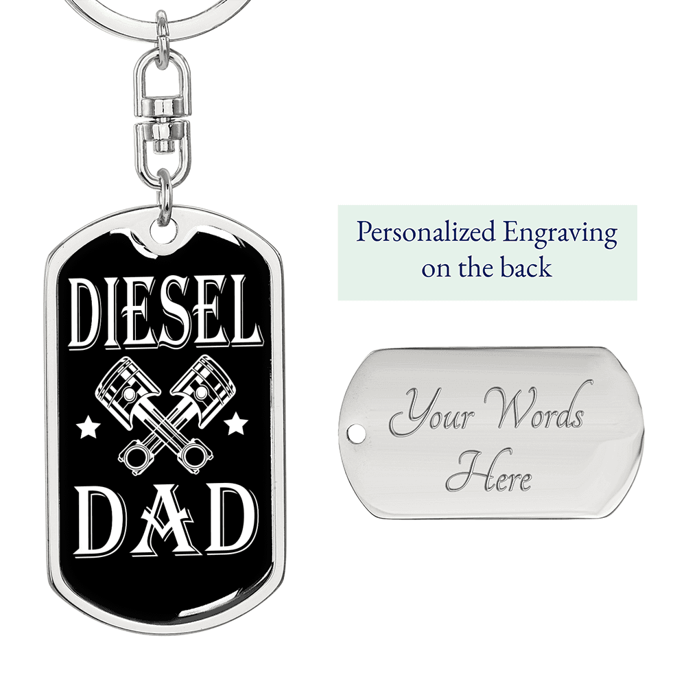 Diesel Dad Swivel Keychain Dog Tag Stainless Steel or 18k Gold-Express Your Love Gifts