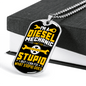 Diesel Mechanic Fix Stupid Dog Tag Stainless Steel or 18k Gold 24" Chain-Express Your Love Gifts