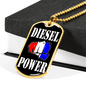 Diesel Power Dog Tag Stainless Steel or 18k Gold 24" Chain-Express Your Love Gifts