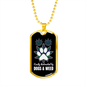 Distracted by Dogs and Weed Necklace Stainless Steel or 18k Gold Dog Tag 24" Chain-Express Your Love Gifts