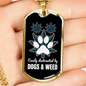 Distracted by Dogs and Weed Necklace Stainless Steel or 18k Gold Dog Tag 24" Chain-Express Your Love Gifts