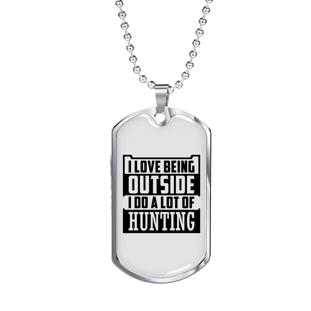 Do A Lot Of Hunting Necklace Stainless Steel or 18k Gold Dog Tag 24" Chain-Express Your Love Gifts