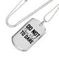 Do Not DAre Necklace Stainless Steel or 18k Gold Dog Tag 24" Chain-Express Your Love Gifts