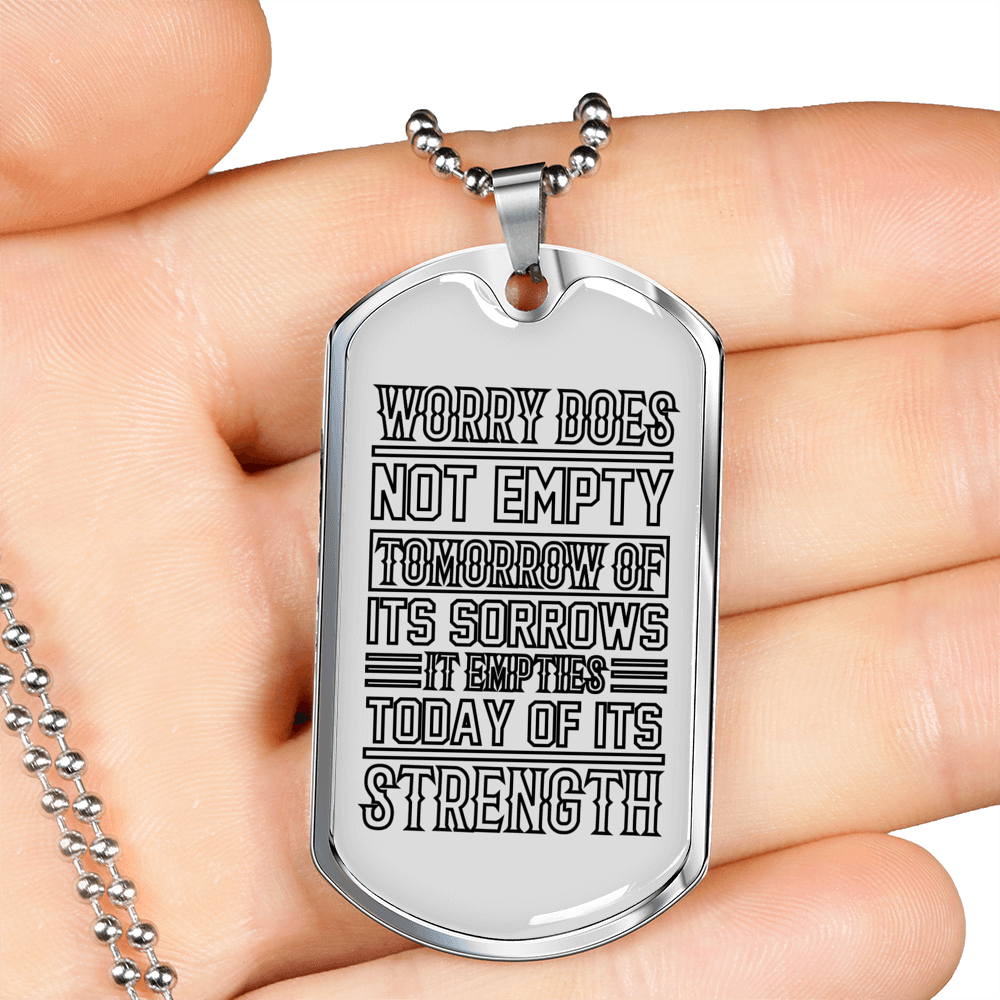 Does Not Empty Tomorrow Necklace Stainless Steel or 18k Gold Dog Tag 24" Chain-Express Your Love Gifts