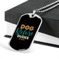 Dog Before Dudes Necklace Stainless Steel or 18k Gold Dog Tag 24" Chain-Express Your Love Gifts