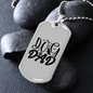 Dog Dad TranspArent Necklace Stainless Steel or 18k Gold Dog Tag 24" Chain-Express Your Love Gifts
