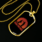 Dog Father Red Necklace Stainless Steel or 18k Gold Dog Tag 24" Chain-Express Your Love Gifts