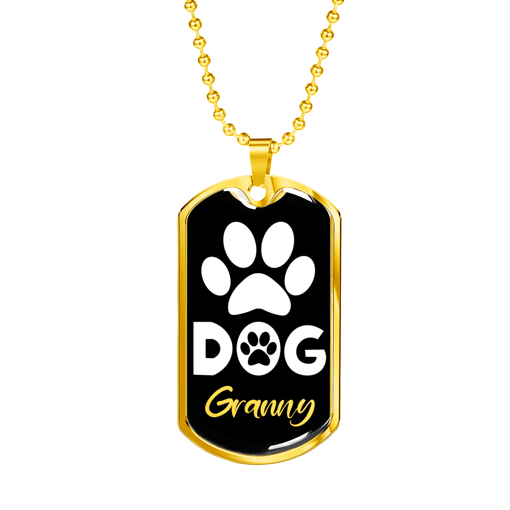 Dog Granny Necklace Stainless Steel or 18k Gold Dog Tag-Express Your Love Gifts