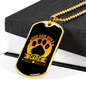 Dog Hair Don't CAre Dog Print Necklace Stainless Steel or 18k Gold Dog Tag 24" Chain-Express Your Love Gifts