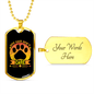 Dog Hair Don't CAre Dog Print Necklace Stainless Steel or 18k Gold Dog Tag 24" Chain-Express Your Love Gifts