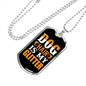 Dog Hair Is My Glitter Plain Necklace Stainless Steel or 18k Gold Dog Tag 24" Chain-Express Your Love Gifts