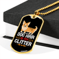 Dog Hair is My Glitter White Necklace Stainless Steel or 18k Gold Dog Tag 24" Chain-Express Your Love Gifts