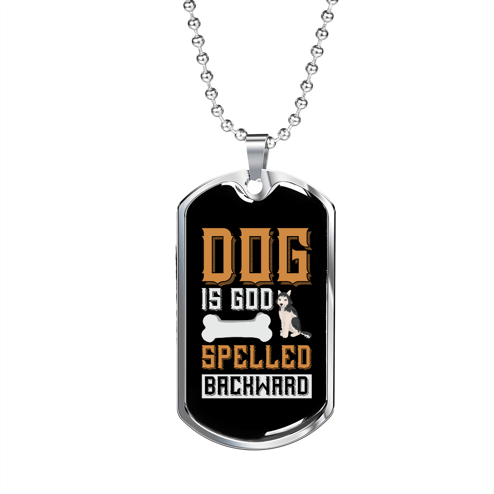 Dog is God Spelled Backward Brown Necklace Stainless Steel or 18k Gold Dog Tag 24" Chain-Express Your Love Gifts