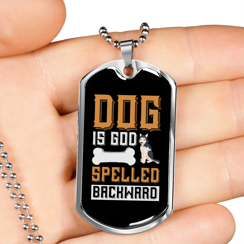 Dog is God Spelled Backward Brown Necklace Stainless Steel or 18k Gold Dog Tag 24" Chain-Express Your Love Gifts