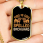 Dog is God Spelled Backward Bulldogs Necklace Stainless Steel or 18k Gold Dog Tag 24" Chain-Express Your Love Gifts