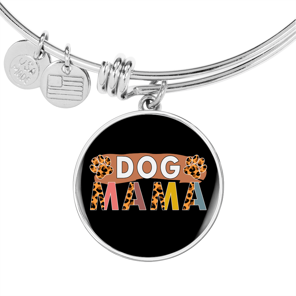 Dog mama Bracelet Stainless Steel or 18k Gold Circle Bangle-Express Your Love Gifts