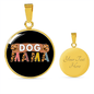 Dog mama Circle Necklace Stainless Steel or 18k Gold 18-22"-Express Your Love Gifts
