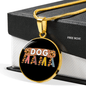 Dog mama Circle Necklace Stainless Steel or 18k Gold 18-22"-Express Your Love Gifts