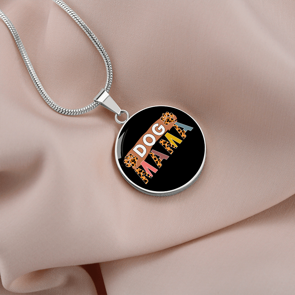 Dog mama Circle Necklace Stainless Steel or 18k Gold 18-22"-Express Your Love Gifts