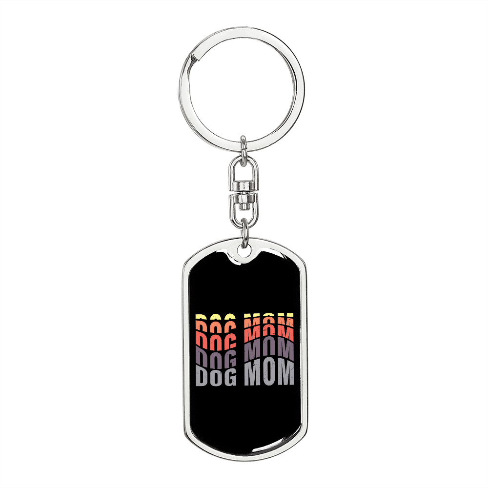 DOG MOM (1) Keychain Stainless Steel or 18k Gold Dog Tag Keyring-Express Your Love Gifts