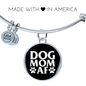 Dog Mom AF Bracelet Stainless Steel or 18k Gold Circle Bangle-Express Your Love Gifts