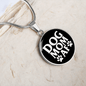 Dog Mom AF Circle Necklace Stainless Steel or 18k Gold 18-22"-Express Your Love Gifts